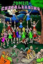 Watch Zombie Cheerleading Camp Vodlocker