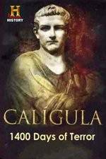Watch Caligula 1400 Days of Terror Vodlocker