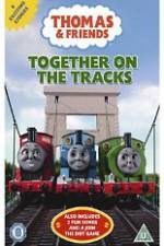 Watch Thomas & Friends Together On Tracks Vodlocker