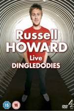 Watch Russell Howard: Dingledodies Vodlocker