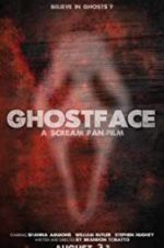 Watch Ghostface Vodlocker
