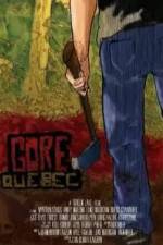 Watch Gore, Quebec Vodlocker