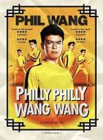 Watch Phil Wang: Philly Philly Wang Wang (TV Special 2021) Vodlocker