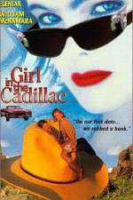 Watch Girl in the Cadillac Vodlocker