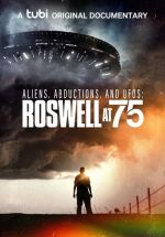Watch Aliens, Abductions & UFOs: Roswell at 75 Vodlocker