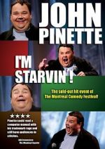 Watch John Pinette: I\'m Starvin\'! Vodlocker