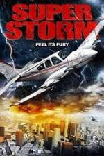 Watch Super Storm Vodlocker