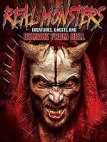 Watch Real Monsters, Creatures, Ghosts and Demons from Hell Vodlocker