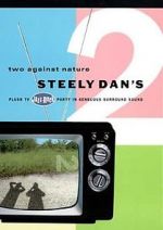 Watch Steely Dan\'s Two Against Nature Vodlocker
