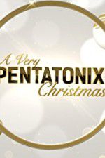 Watch A Very Pentatonix Christmas Vodlocker