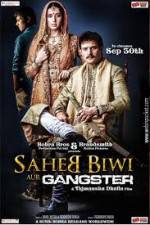 Watch Saheb Biwi Aur Gangster Vodlocker
