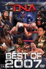 Watch TNA The Best of 2007 Vodlocker
