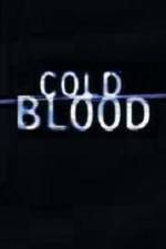 Watch Cold Blood Vodlocker