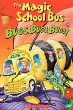 Watch The Magic School Bus - Bugs, Bugs, Bugs Vodlocker