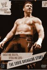Watch Cheating Death Stealing Life The Eddie Guerrero Story Vodlocker