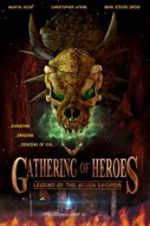 Watch Gathering of Heroes: Legend of the Seven Swords Vodlocker
