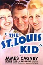 Watch The St. Louis Kid Vodlocker