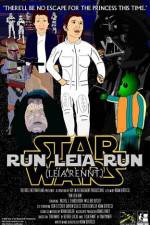 Watch Run Leia Run Vodlocker