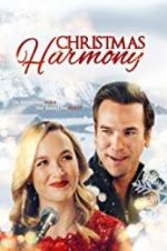 Watch Christmas Harmony Vodlocker
