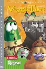 Watch VeggieTales Josh and the Big Wall Vodlocker