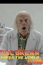 Watch Back to the Future: Doc Brown Saves the World Vodlocker