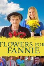 Watch Flowers for Fannie Vodlocker