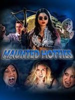 Watch Haunted Hotties Vodlocker
