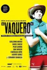 Watch Vaquero Vodlocker