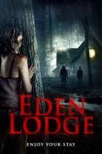 Watch Eden Lodge Vodlocker
