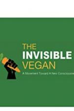 Watch The Invisible Vegan Vodlocker