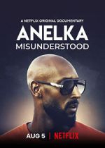 Watch Anelka: Misunderstood Vodlocker