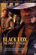 Watch Black Fox: The Price of Peace Vodlocker