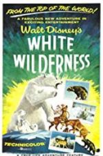 Watch White Wilderness Vodlocker