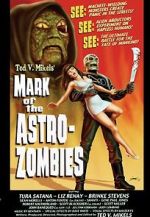Watch Mark of the Astro-Zombies Vodlocker
