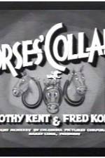Watch Horses' Collars Vodlocker