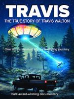 Watch Travis: The True Story of Travis Walton Vodlocker