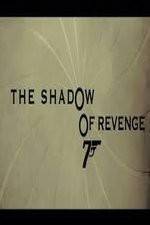 Watch The Shadow of Revenge Vodlocker