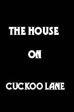 Watch The House on Cuckoo Lane Vodlocker