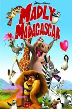 Watch Madly Madagascar Vodlocker