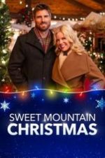 Watch Sweet Mountain Christmas Vodlocker