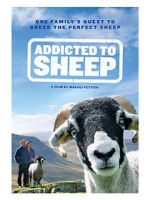 Watch Addicted to Sheep Vodlocker