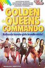 Watch Golden Queen\'s Commando Vodlocker