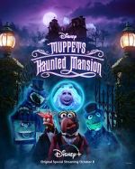 Watch Muppets Haunted Mansion (TV Special 2021) Vodlocker