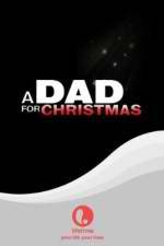 Watch A Dad for Christmas Vodlocker