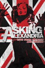 Watch Asking Alexandria: Live from Brixton and Beyond Vodlocker