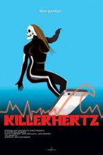 Watch Killerhertz Online Vodlocker