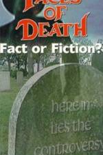 Watch Faces of Death: Fact or Fiction? Vodlocker