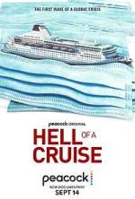 Watch Hell of a Cruise Vodlocker