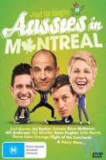 Watch Just For Laughs - Aussies In Montreal Vodlocker
