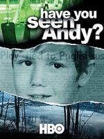 Watch Have You Seen Andy? Vodlocker